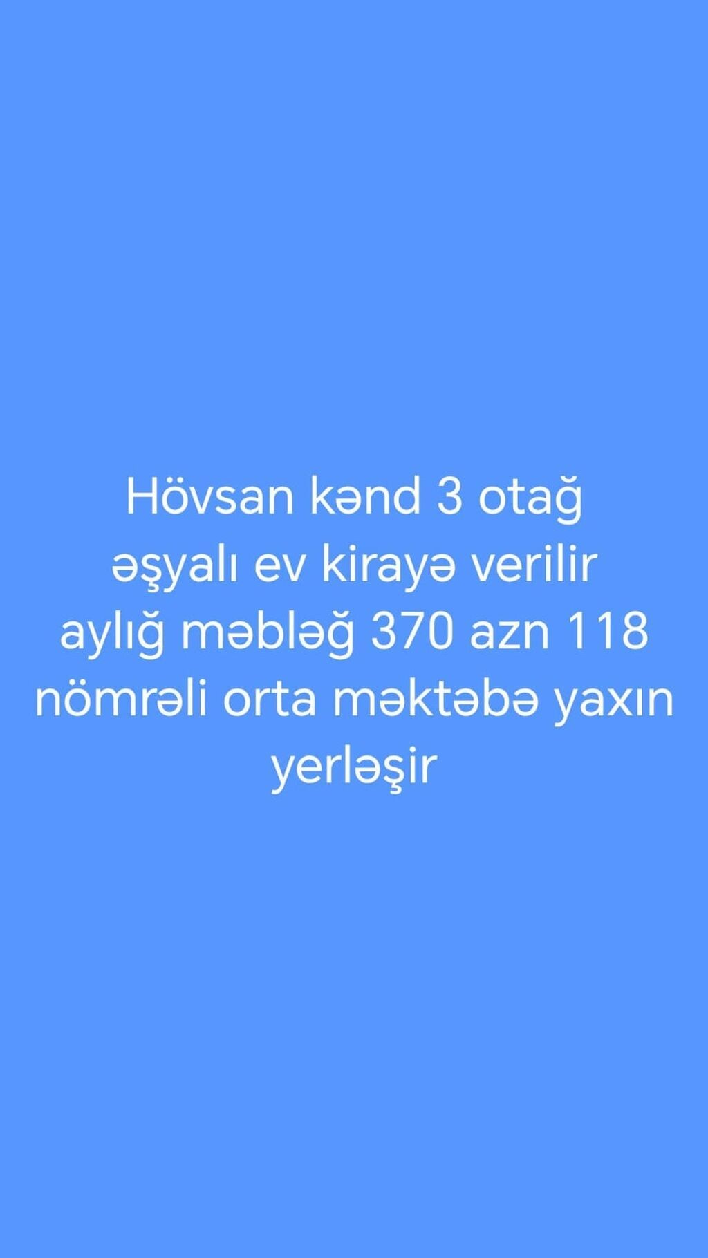 Hövsan kəndində 3 otaqlı, əşyalı ev kirayə verilir. 118 nömrəli orta — Ev, villa, Bakı