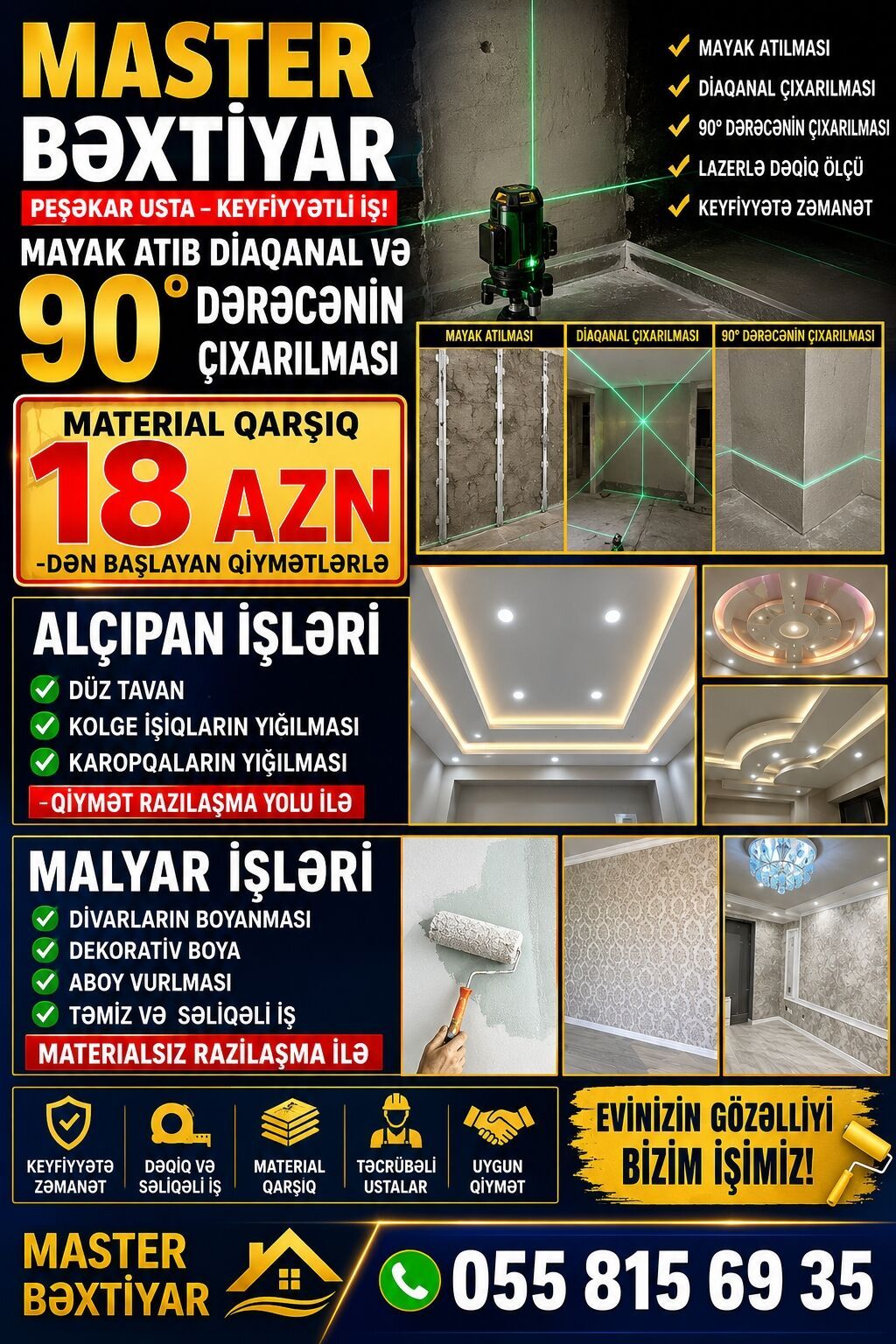Peşəkar usta xidməti – Master Bəxtiyar Xidmətlər: - Mayak atılması — Boya işləri, Digah