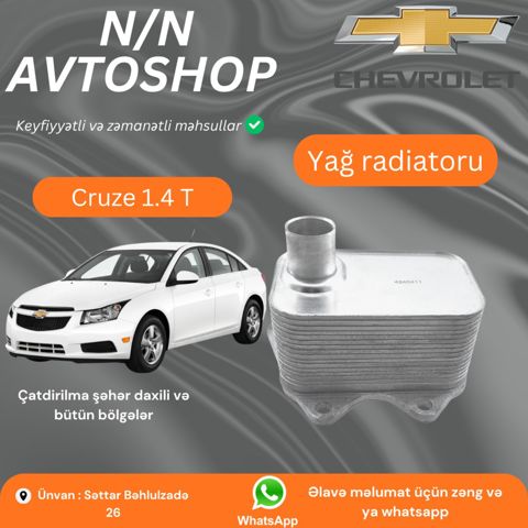 Chevrolet Cruze 1.4T Yağ Radiatoru — Bakı