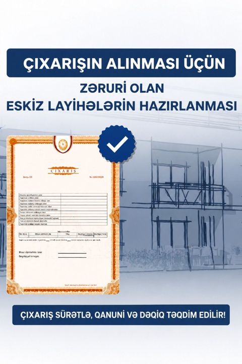 Çixarış (kupça) alinması üçün lisenziyali eskiz — Bakı