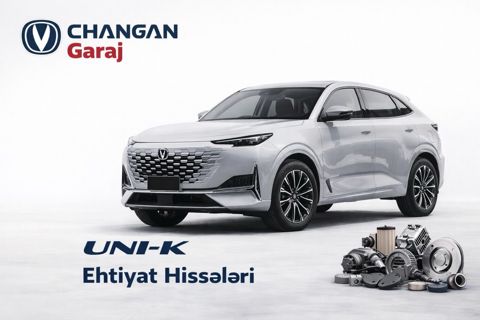 Changan Uni-K 2024 ehtiyat hissələri — Bakı