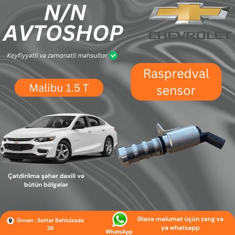 Chevrolet Malibu 1.5T qaz paylayıcının sensoru — Bakı