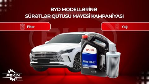 BYD modelləri üçün sürətlər qutusu yağı və filteti — Bakı