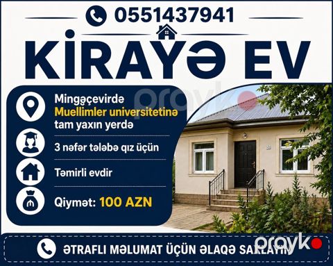 Kirayə ev – Mingəçevirdə, Müəllimlər Universitetinə tam yaxın ərazidə
