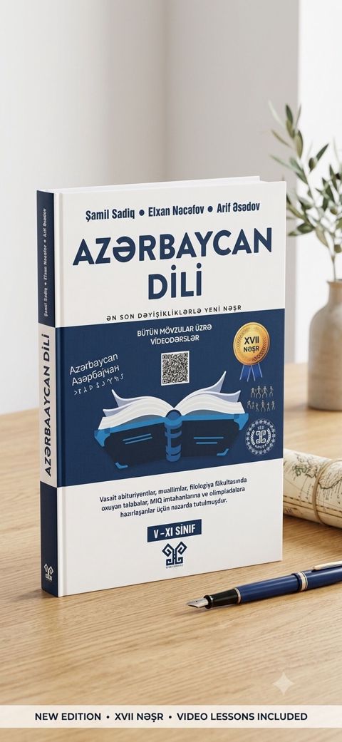 Məhsul: “Azərbaycan Dili” dərs vəsaiti (Xvıı nəşr) Müəlliflər: Şamil — Bakı