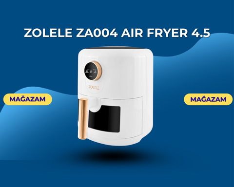 Zolele Za004 Air Fryer 4.5 — Bakı