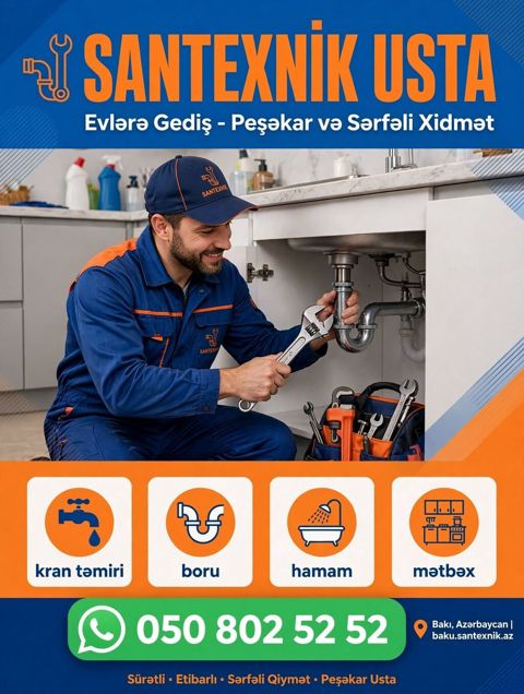 Santexnik Usta – evlərə gedişli, peşəkar və sərfəli xidmət — Bakı