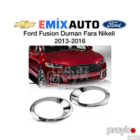 Ford Fusion 2013-2016 duman fara nikeli (dumani fara çərçivəsi) — Bakı