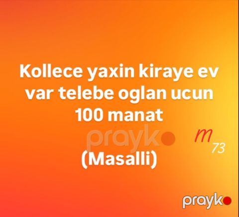 Masallıda kollecə yaxın kirayə ev. Tələbə oğlan üçün uyğundur. Qiymət