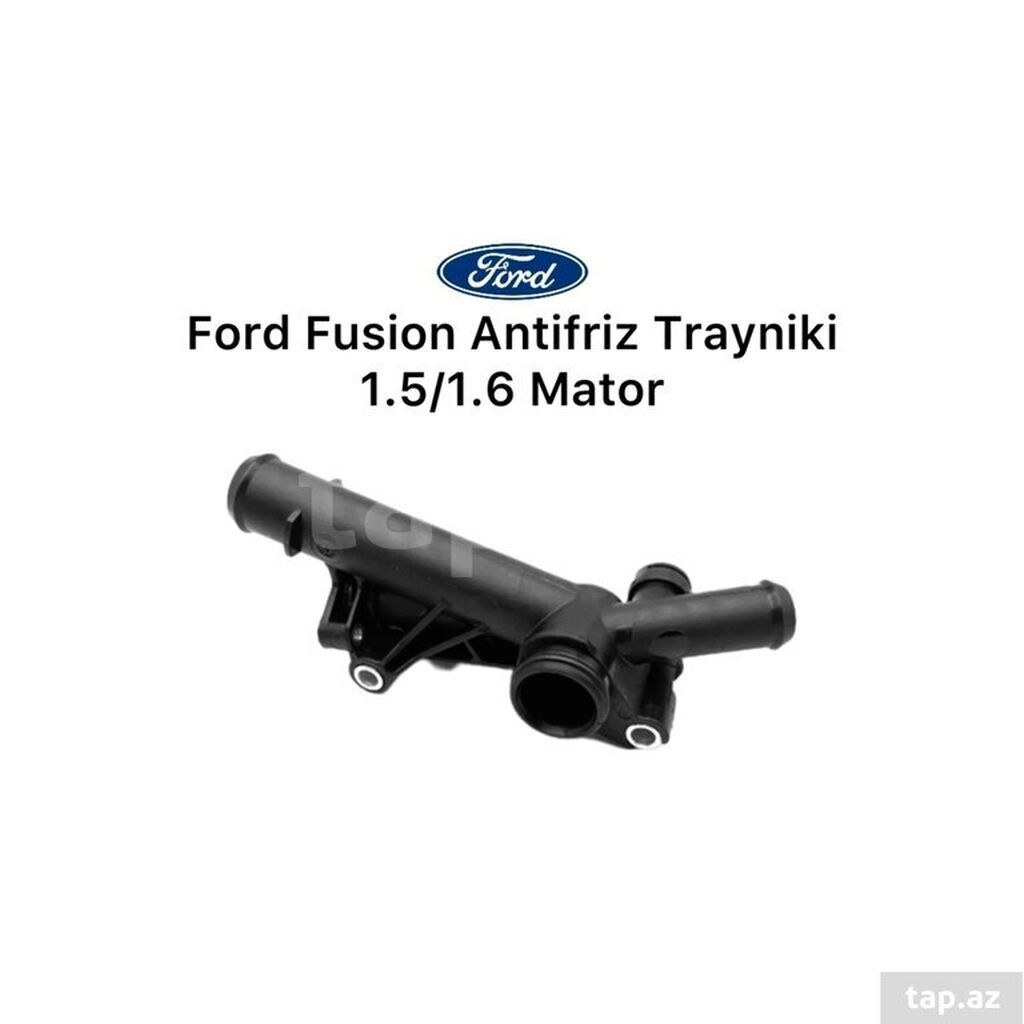 Məhsul: Ford Fusion antifriz paylayıcı üçlüyü (troynik/traynik) — Soyutma sistemi, Bakı