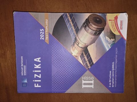 Məhsul: “Fizika – Test Toplusu 2025, Hissə II” Nəşriyyat: Dövlət — Bakı