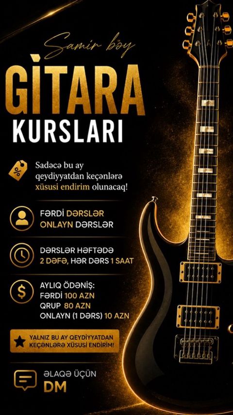 Samir bəy – Gitara Kursları - Dərs formatı: fərdi və onlayn dərslər