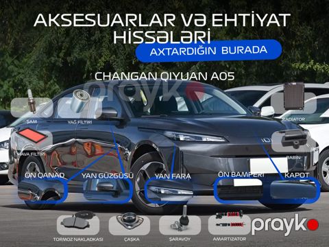 Changan Qiyuan A05 ehtiyat hissələri — Bakı