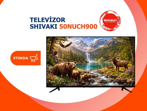 Televizor Shivaki 50NUCH900 — Bakı