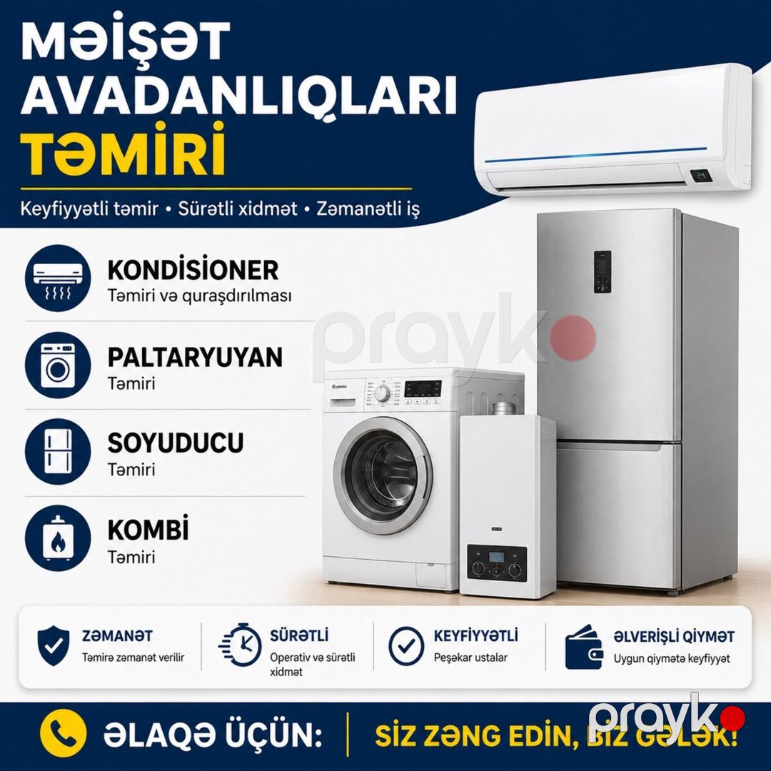 Məişət avadanlıqlarının təmiri — Aparatların təmiri və quraşdırılması, Bakı
