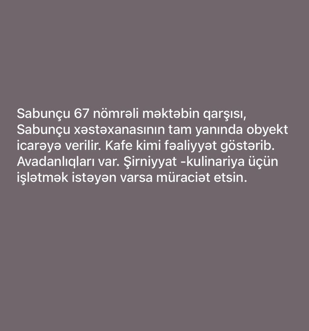 İcarəyə obyekt – Sabunçu rayonunda, 67 nömrəli məktəbin qarşısı — Əmlak, Digah