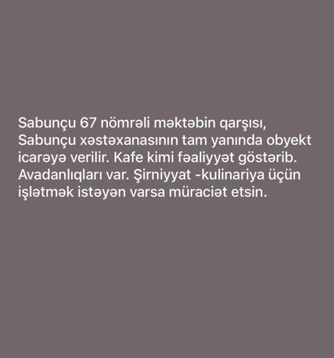 İcarəyə obyekt – Sabunçu rayonunda, 67 nömrəli məktəbin qarşısı — Digah