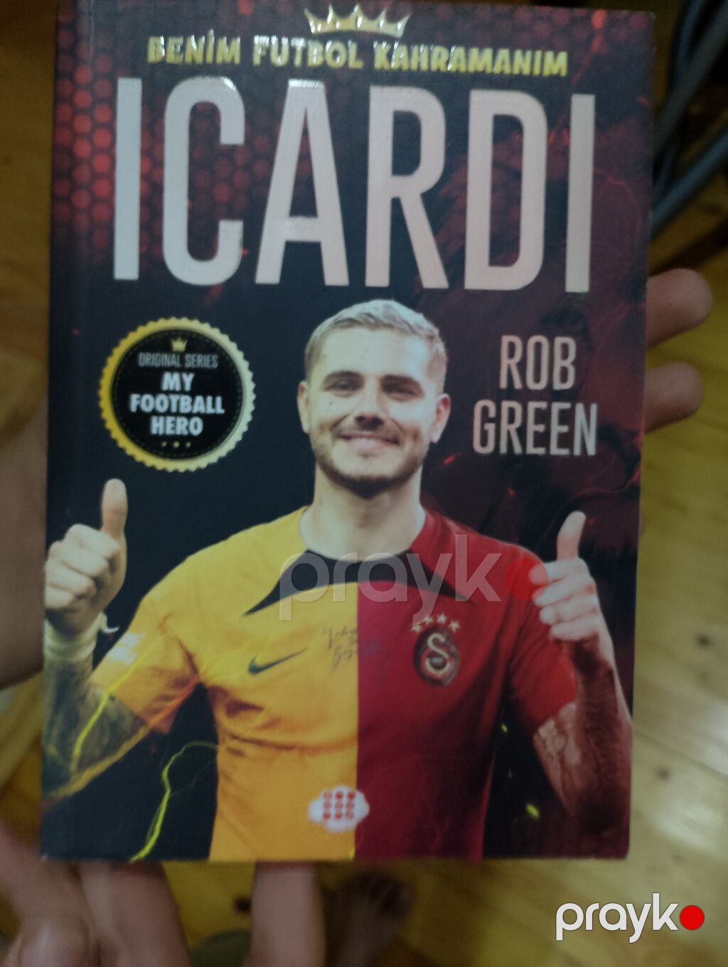 Məhsul: Kitab – “Benim Futbol Kahramanım: Icardı” Müəllif: Rob Green — Kitablar, Bakı