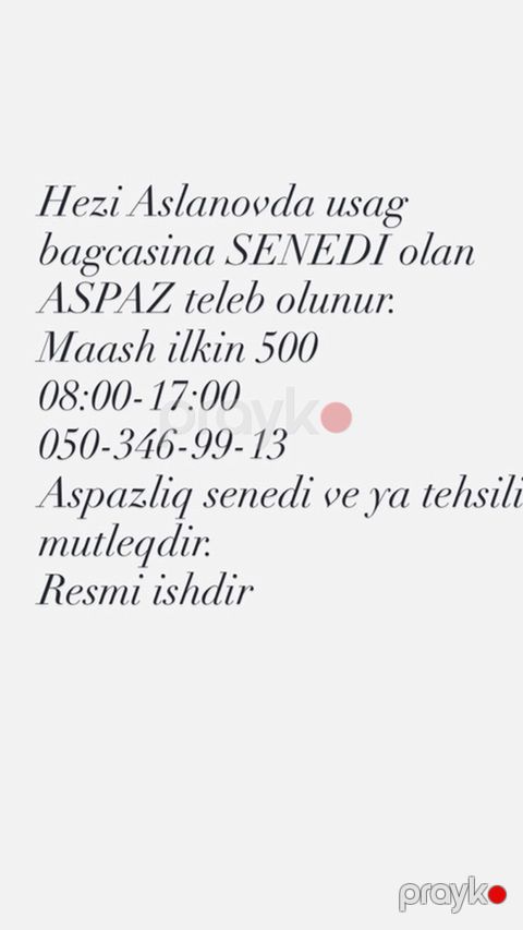 Hezi Aslanovda yerləşən uşaq bağçasına sənədi olan aşpaz tələb olunur — Bakı