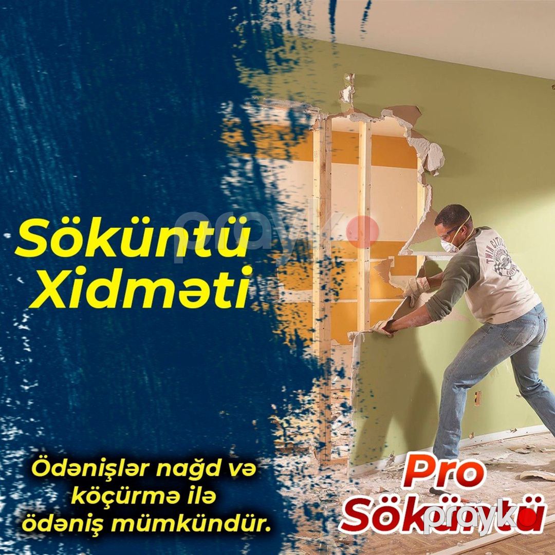 Söküntü işlərinin görülməsi — Təmir və inşaat, Bakı