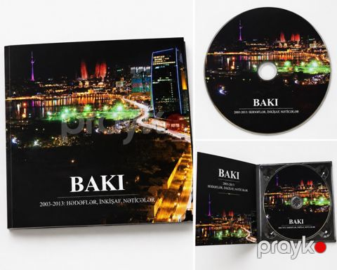CD Bakı: 2003-2013: Hədəflər, İnkişaf, Nəticələr — Bakı