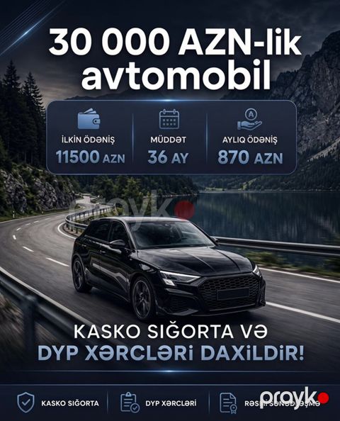 30 000 AZN-lik avtomobil üçün uyğunlaşdırılmış lizinq/taksit təklifi — Bakı
