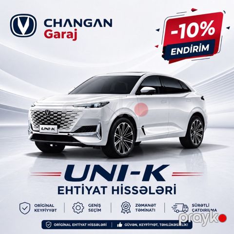 Changan Uni-K ehtiyat hissələri — Bakı