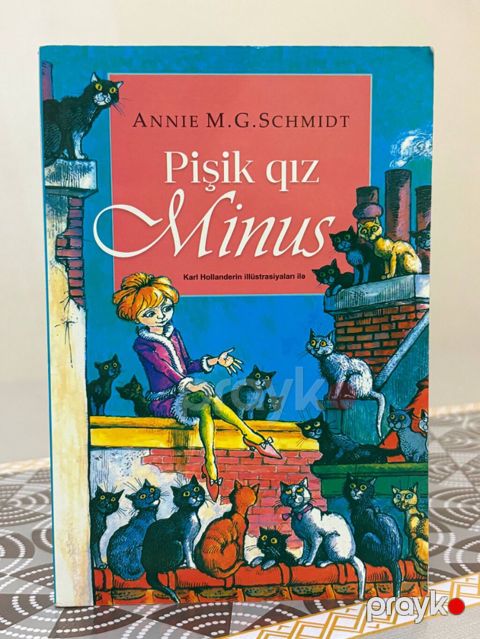 "Pişik qız - Minus" - Annie M.G.Schmidt — Bakı