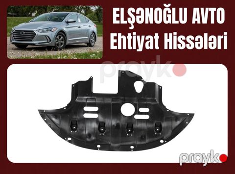 "Hyundai Elantra 2017-2020" mühərrik qoruyucusu — Bakı