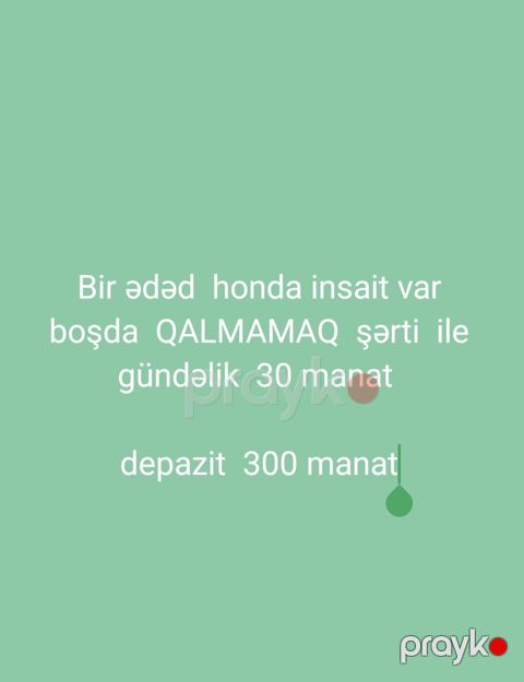 Günlük, Honda, Qalmamaq şərti ilə