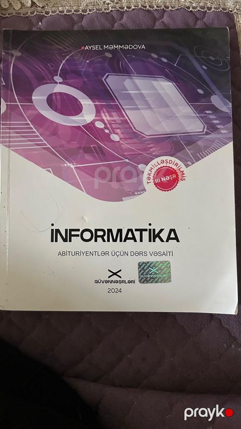 İnformatika – abituriyentlər üçün dərs vəsaiti. Kitabın müəllifi — Bakı