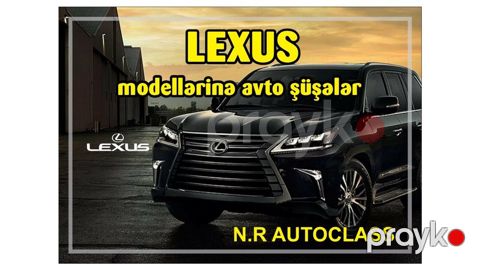 "Lexus" şüşələri — Bakı