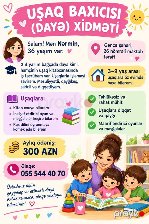 Uşaq baxıcısı (dayə) xidməti - Məkan: Gəncə şəhəri, 26 nömrəli məktəb — Gəncə