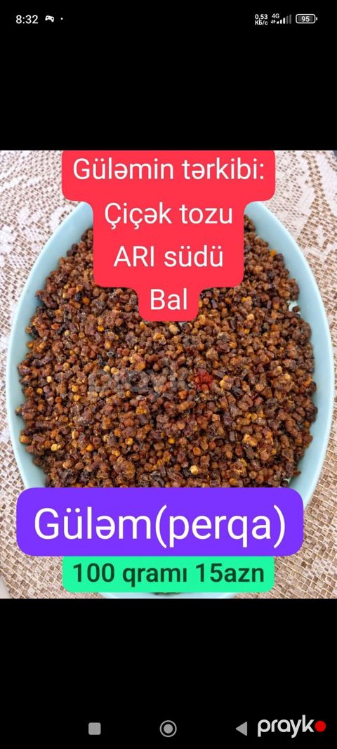 Güləm (perqa) – arı məhsulu Tərkibi: - Çiçək tozu - Arı südü - Bal — Bakı