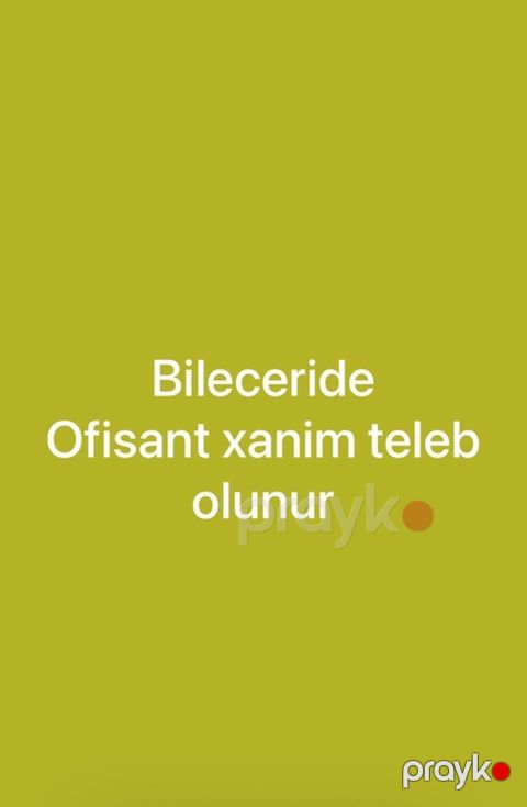 Ofisiant tələb olunur — Masazır