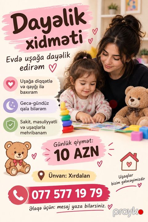 Xırdalan Dayəlik xidməti – Evdə uşağa dayəlik - Uşağa diqqətlə və — Bakı