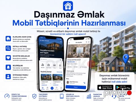 Daşınmaz əmlak mobil proqram hazırlanması — Bakı