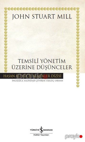 Temsilî Yönetim Üzerine Düşünceler - Hasan Ali Yücel Klasikleri — Bakı
