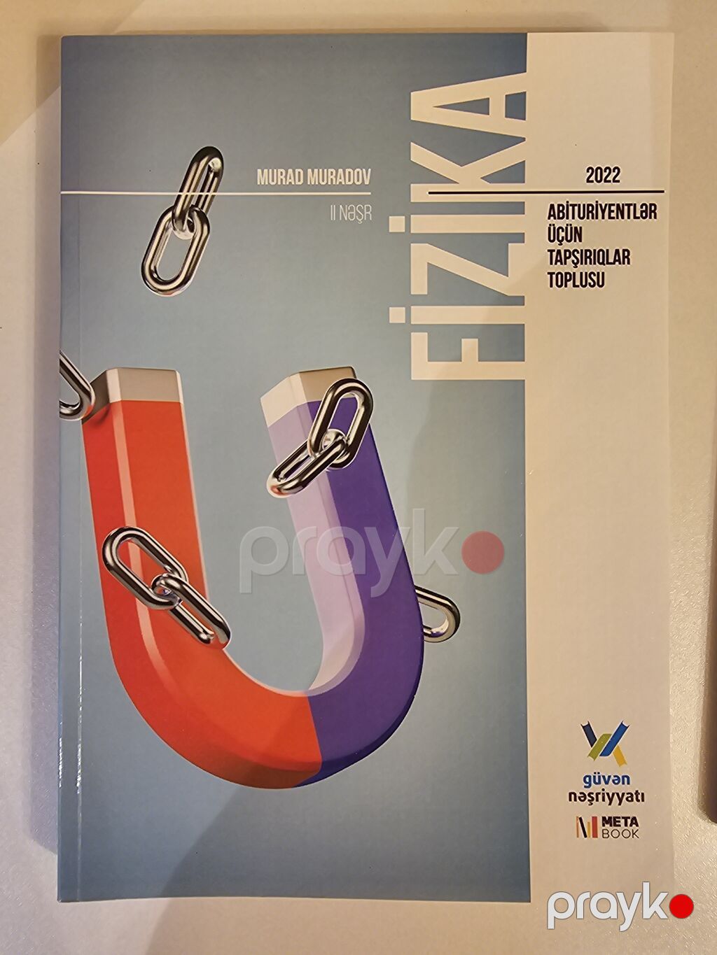 Fizika – Abituriyentlər üçün tapşırıqlar toplusu, iki hissə I və II — Kitablar, Bakı (2)