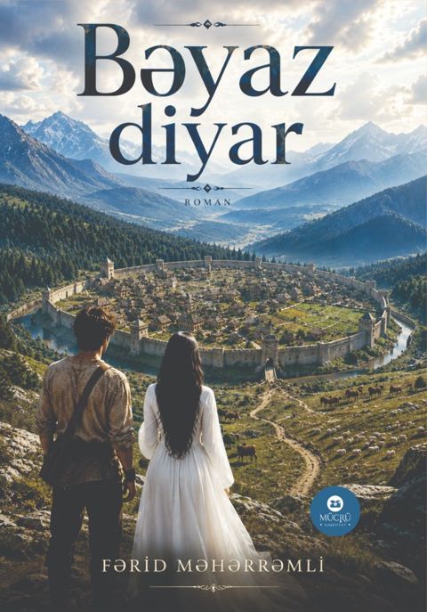 Bəyaz diyar — Bakı