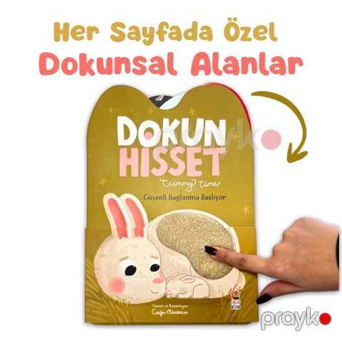 Dokun Hisset Tummy Time - Güvenli Bağlanma Başlıyor — Bakı