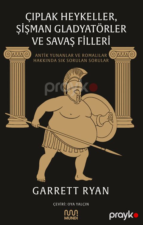 Çıplak Heykeller, Şişman Gladyatörler ve Savaş Filleri — Bakı