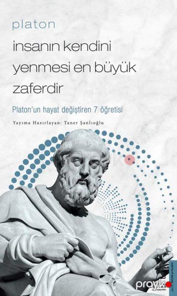Platon - İnsanın Kendini Yenmesi En Büyük Zaferdir - Platon’un Hayat Değiştiren 7 Öğretis — Bakı