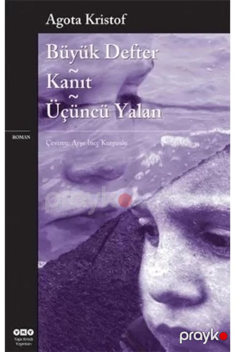Büyük Defter - Kanıt - Üçüncü Yalan — Bakı