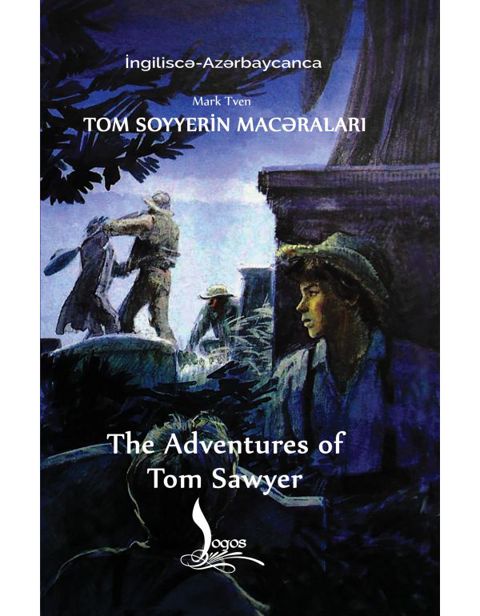 Tom Soyyerin macəraları. İngiliscə-azərbaycanca. I dərəcə — Bakı