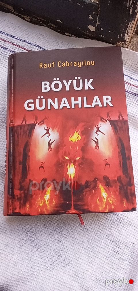 Məhsul: Kitab – “Böyük Günahlar” Müəllif: Rauf Cabrayılou — Şirvan
