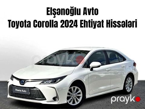 "Toyota Corolla 2024" ehtiyat hissələri — Bakı