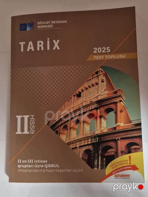 Məhsul: “Tarix – 2025 Test Toplusu”, II hissə Nəşriyyat: Dövlət — Bakı