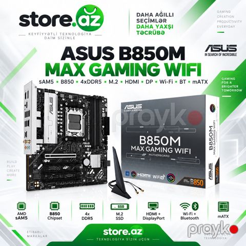 ASUS B850M MAX Gamıng Wıfı Motherboard — Bakı