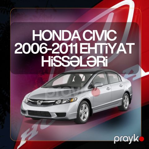Honda Civic 2006-2011 ehtiyat hissələri — Bakı
